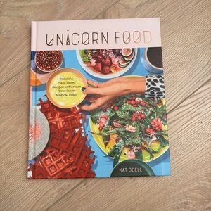 2/$20 Unicorn Food: Beautiful Plant-Based Recipes to Nurture